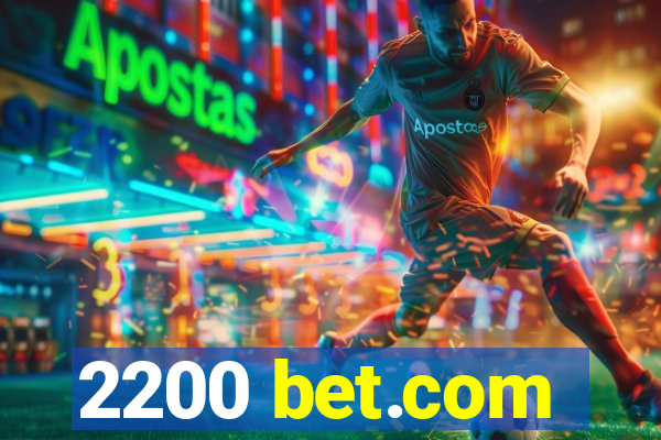 2200 bet.com